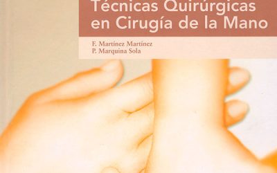 Libro Técnicas Quirúrgicas en Cirugía de la Mano